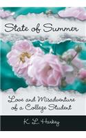 State of Summer: Love and Misadventure of a College Student(English)