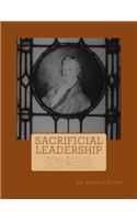 Sacrificial Leadership