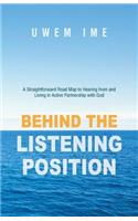 Behind the Listening Position