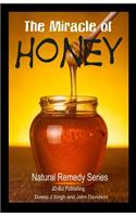 The Miracle of Honey