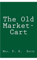 Old Market-Cart