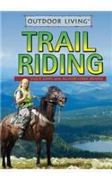Trail Riding: (Outdoor Living)