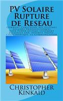 PV Solaire Rupture de Reseau