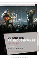 U2 and the Religious Impulse: Take Me Higher