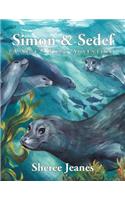 Simon & Sedef: A Seal's First Adventure(English)