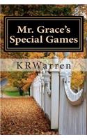 Mr. Grace's Special Games