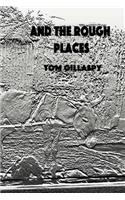 And The Rough Places