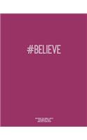 Notebook for Cornell Notes, 120 Numbered Pages, #BELIEVE, Plum Cover