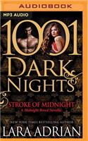 Stroke of Midnight: (1001 Dark Nights)