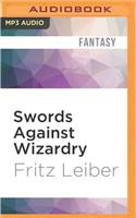 Swords Against Wizardry
