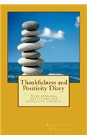Thankfulness and Positivity Diary