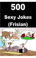 500 Sexy Jokes (Frisian)
