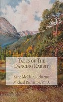 Tales of The Dancing Rabbit