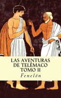 Las Aventuras de Telémaco (Tomo II): (Spanish)