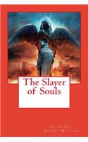 The Slayer of Souls