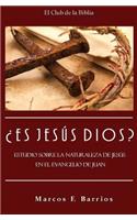 Es Jesus Dios