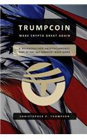 TrumpCoin - Make Crypto Great Again