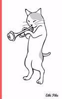 Ethi Pike - Notebook / Extended Lines / Cat Trumpet: An Ethi Pike Collectible Journal