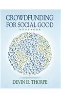 Crowdfunding for Social Good Workbook