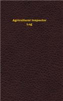 Agricultural Inspector Log