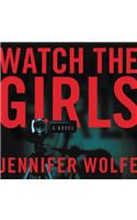 Watch the Girls