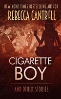 Cigarette Boy and Other Stories