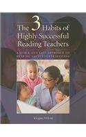 The 3 Habits of Highly Successful Reading Teachers