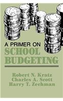 A Primer on School Budgeting