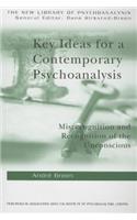 Key Ideas for a Contemporary Psychoanalysis