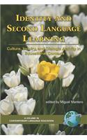 Identity and Second Language Learning: Culture, Inquiry, and Dialogic Activity in Educational Contexts (PB)