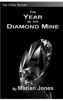 Year of the Diamond Mine