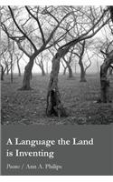 Language the Land is Inventing