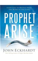 Prophet, Arise