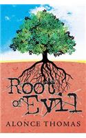 Root of Evil