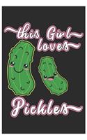 This Girl Loves Pickles: Cute Blood Pressure Log Paper, Awesome Cucumbers Funny Design Cute Kawaii Food / Journal Gift (6 X 9 - 120 Blood Pressure Log Paper Pages)