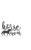 Horse Mom