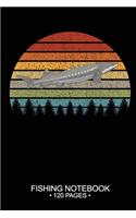 Fishing Notebook 120 Pages