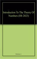 Introduction To The Theory Of Numbers (Hb 2023)