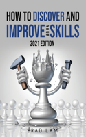 How to Discover and Improve Your Skills