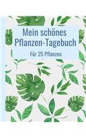 Mein schönes Pflanzen-Tagebuch für 25 Pflanzen.