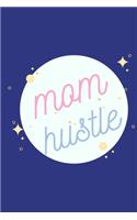 Mom Hustle