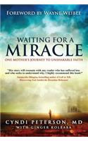 Waiting for a Miracle