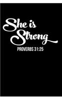 She Is Strong: Christian Gratitude Journal: Portable 6"x9" Journal Notebook with Christian Quote: Inspirational Gifts for Religious Men & Women (Gratitude Journal)