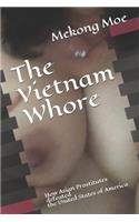 The Vietnam Whore