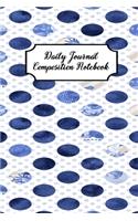 Daily Journal Composition Notebook: Blue White Polka Dot Ornament Theme - 120 Blank Lined Pages 6X9 Size Notebook