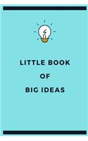 Little book of big ideas: Turquoise light bulb lined paperback jotter