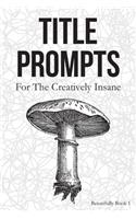 Title Prompts