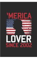 Merica Lover Since 2002