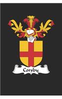 Corsby: Corsby Coat of Arms and Family Crest Notebook Journal (6 x 9 - 100 pages)