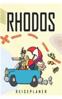Rhodos Reiseplaner: Reise- und Urlaubstagebuch für Rhodos. Ein Logbuch mit wichtigen vorgefertigten Seiten und vielen freien Seiten für deine Reiseerinnerungen. Eignet 